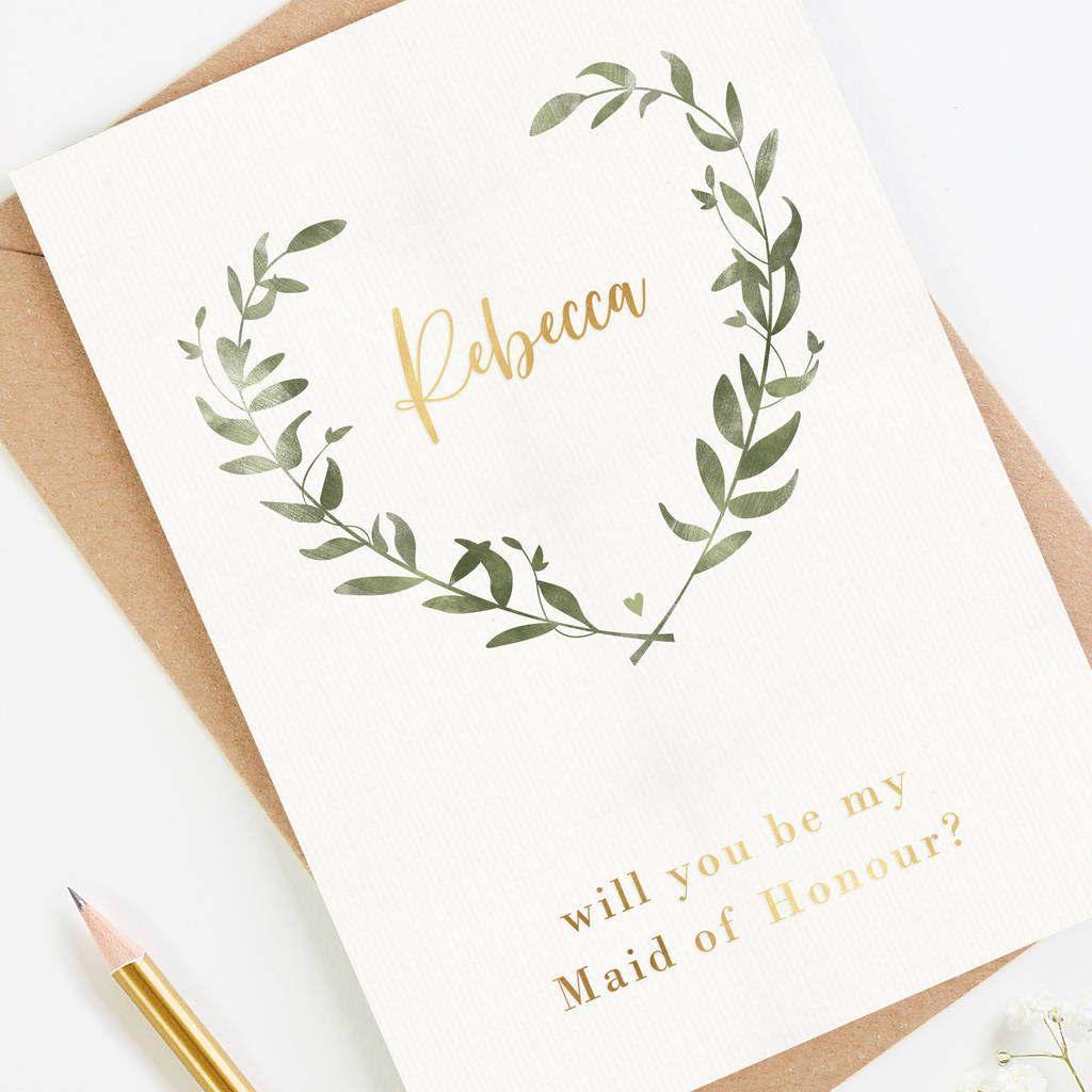 will-you-be-my-maid-of-honour-card-botanical-foil-by-loom-weddings