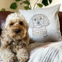 Personalised Dog Mum Dog Lover Pet Portrait Cushion, thumbnail 2 of 12