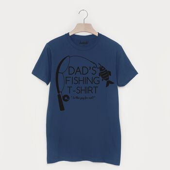 Dad's Fishing T Shirt, 3 of 3