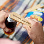 Personalised Bottle Opener And Snack Bag Clip, thumbnail 2 of 7