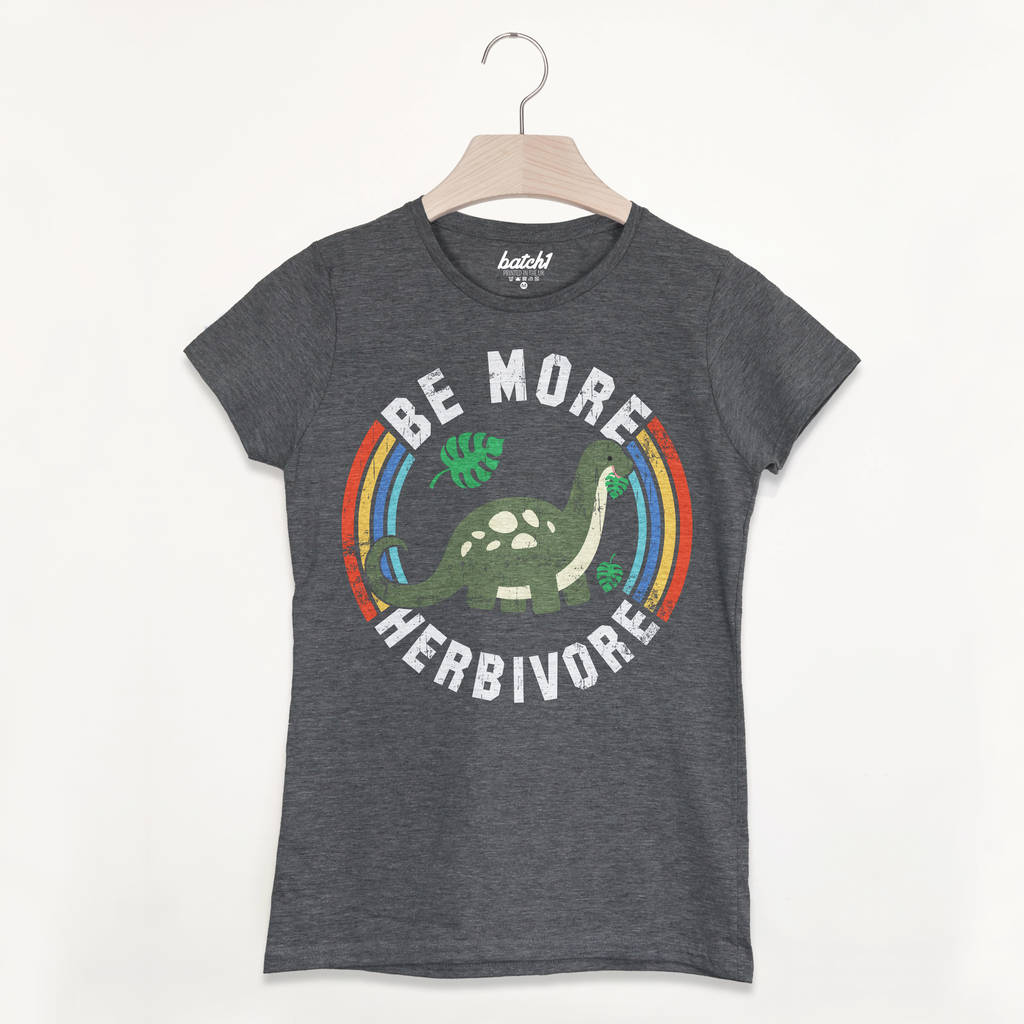 Be More Herbivore Women's Slogan T Shirt, 1 of 2