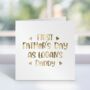 Personalised First Father's Day Foil Card, thumbnail 3 of 6
