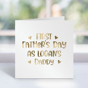 Personalised First Father's Day Foil Card, 3 of 6