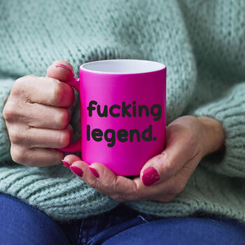 Funny Slogan Mug ||Fucking Legend, 3 of 5