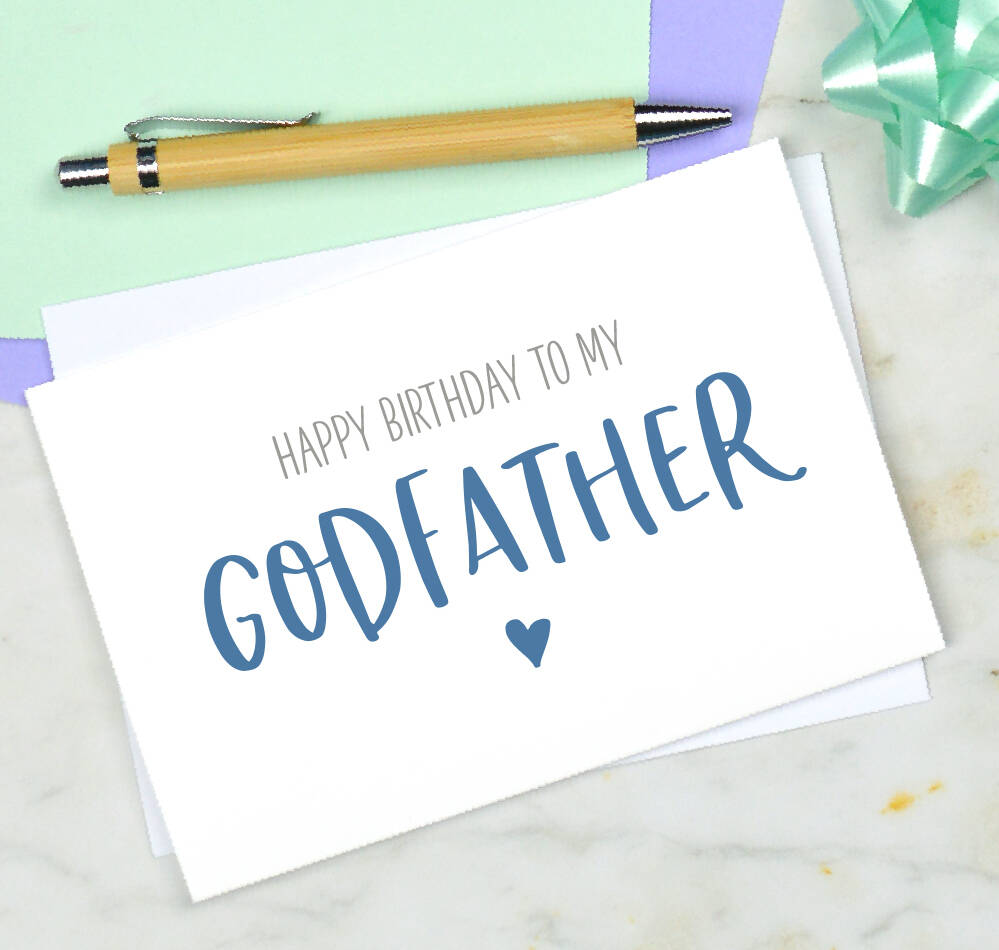 Godfather Happy Birthday Card By Pink And Turquoise Notonthehighstreet Com