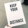 Keep Your Distance Print, thumbnail 2 of 5