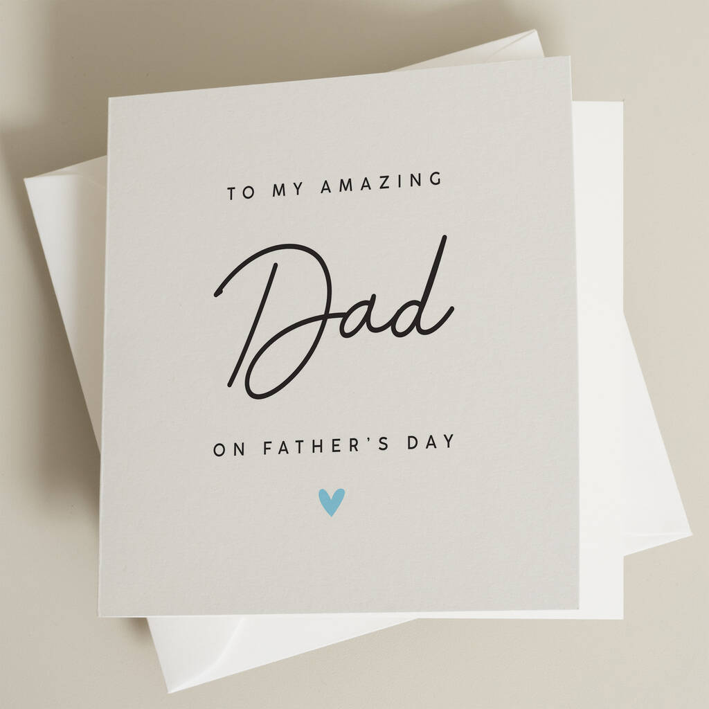 Amazing Dad Card By Paper Scene