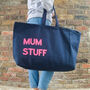 Oversized Tote Bag. Mum Stuff. Extra Large Bag, thumbnail 1 of 5