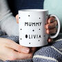 Personalised Mummy / Daddy + Name Ceramic Mug, thumbnail 3 of 5