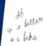 ‘Life Is Better On A Bike’ Wire Sign With Bike Outline, thumbnail 3 of 11