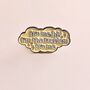 It’s Me Hi Cloud Enamel Pin Inspired By Taylor Swift, thumbnail 1 of 4