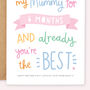 Personalised 'Best Mum' First Mother's Day Card, thumbnail 4 of 4