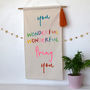 'You Wonderful Wonderful Thing' Banner, thumbnail 2 of 2