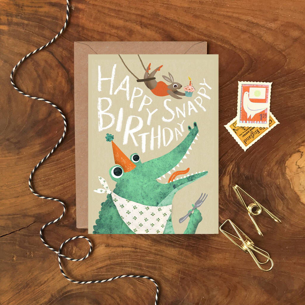 'Happy Snappy Birthday' Crocodile Card By Emily Nash Illustration ...