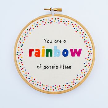'Rainbow Of Possibilities' Hand Embroidery Hoop Art, 2 of 5