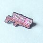 You're So Gorge Swiftie Enamel Pin Badge, thumbnail 1 of 3