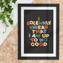I Solemnly Swear That I Am Up To No Good Print E2, thumbnail 1 of 2