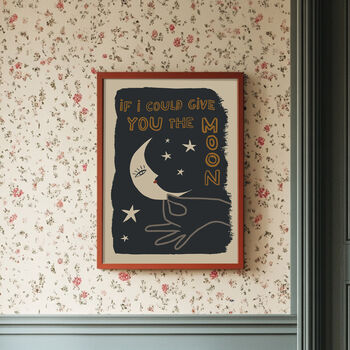 If I Could Give You The Moon Celestial Print, 10 of 10