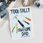 Tool Tally Awesome Dad Father's Day Card, thumbnail 2 of 3