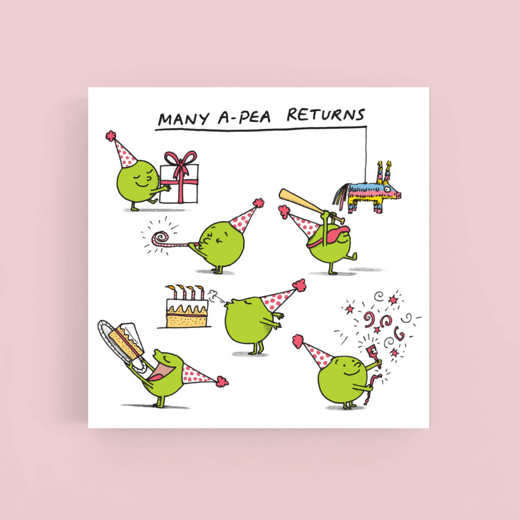 Many A Pea Returns Birthday Card