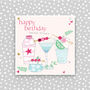 Happy Birthday Card With Drinks For A Fabulous Friend, thumbnail 1 of 3