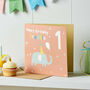 Children's Elephant Birthday Card With Age, thumbnail 2 of 3