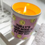 Todays Good Mood Sponsored By My Dog Ceramic Pot Candle, thumbnail 6 of 9