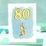 Rabbit 80th Birthday Card, thumbnail 1 of 7