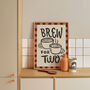 Brew For Two, Tea Print, Coffee Poster, Kitchen Wall Art, thumbnail 2 of 8