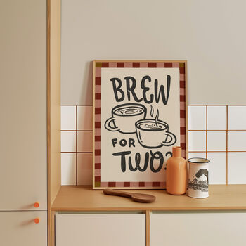 Brew For Two, Tea Print, Coffee Poster, Kitchen Wall Art, 2 of 8