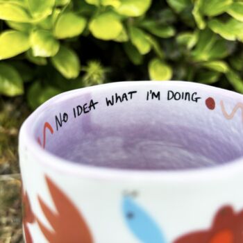 'Absolutely No Idea' Floral Ceramic Cup, 2 of 6