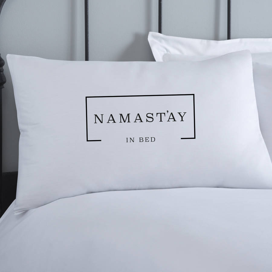 namastay in bed yoga pillowcase by koko blossom | notonthehighstreet.com