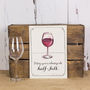 'May Your Wine Glass Always Be Half Full' Print, thumbnail 1 of 3
