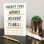 Personalised Any Age Funny Birthday Card, thumbnail 2 of 4