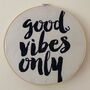 Good Vibes Only Motivational Decor, Celebratory Hoop, thumbnail 1 of 6