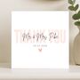 Blush Personalised Wedding Thank You Card, thumbnail 7 of 8