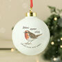 Personalised Robins Appear Memorial Bauble, thumbnail 1 of 5