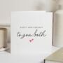 Personalised Happy Anniversary Card For Couple, thumbnail 1 of 7