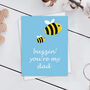 Buzzin' You're My Dad Card, thumbnail 1 of 3