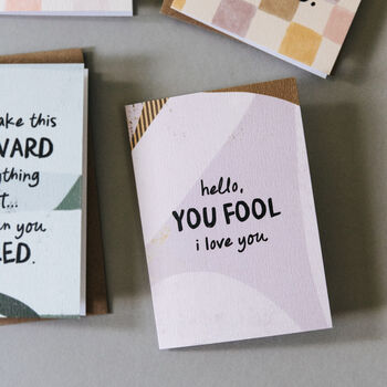 Hello You Fool Anniversary And Valentine’s Card, 2 of 4