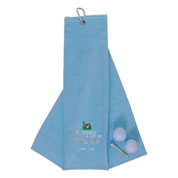 It Takes A Lot Of Balls Novelty Golf Towel, 12 of 12