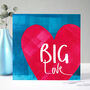 Big Love Valentines Card, thumbnail 2 of 9