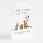 Otter Christmas Card 'A Very Otterly Christmas', thumbnail 3 of 5