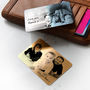 Personalised Wallet Or Purse Metal Photo Cards, thumbnail 1 of 7