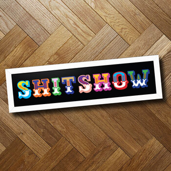 'Shitshow' Circus Style Rude Funny Framed Print, 3 of 8