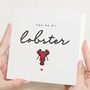 You're My Lobster Valentines Card For Him, thumbnail 1 of 7