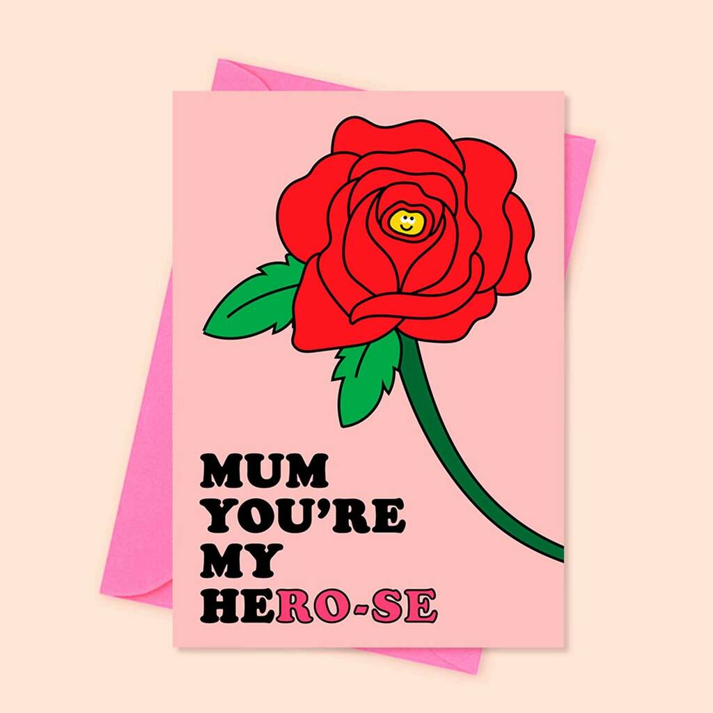 Hero Mum Rose Birthday Card Mothers Day Thank You Card By I AM A |  