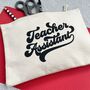 Thank You Teacher Cotton Pencil Case/Pouch, thumbnail 5 of 7