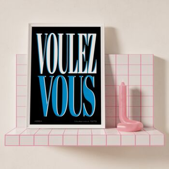 Voulez Vous Art Print, 3 of 3