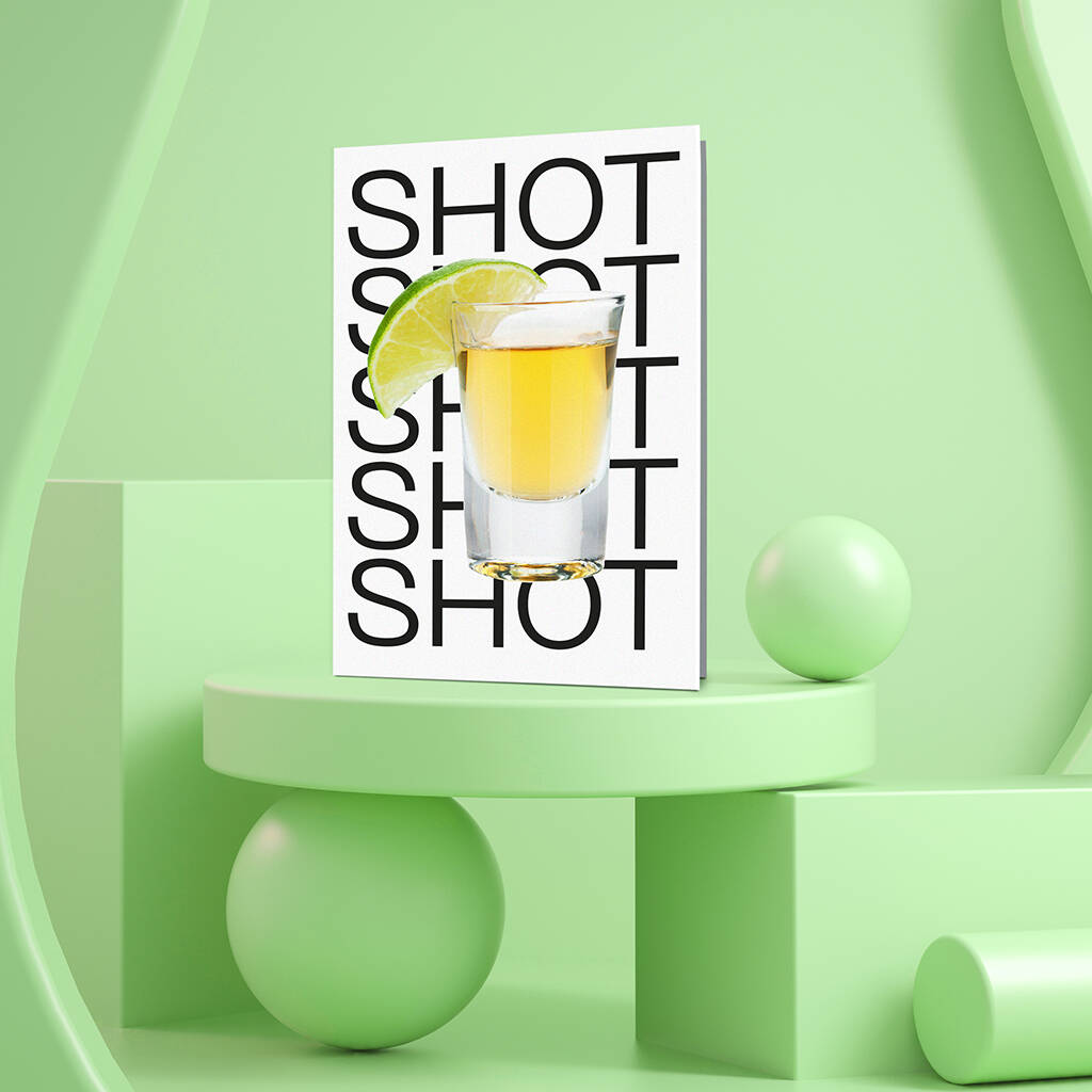 'Shot, Shot, Shot' Card By Aisle Studio